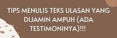 Ada teks ulasan novel, film, buku, cerpen, beserta kelebihan dan contoh teks ulasan beserta strukturnya. Kiat Kiat Ampuh Menulis Teks Ulasan Yang Menarik Halaman 1 Kompasiana Com