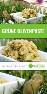 Grune Olivenpaste Rezept Rezepte Essen Lecker Und Schnell