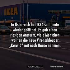 In Osterreich Hat Ikea Seit Heute Wieder Kaufdex Lustige Zitate Zitate Lustige Spruche