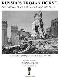 Russia's Trojan Horse See more