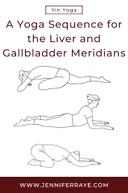 Yin Yoga Sequence For The Liver And Gallbladder Meridians Jennifer Raye Medicine And Movement Yin Yoga Yin Yoga Sequence Yoga Sequences