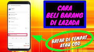 Check spelling or type a new query. Cara Membeli Barang Di Lazada Dengan Bayar Di Tempat Youtube