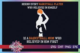 Download Basketball Mom Believe In Yourself Graphic By Ssflower Creative Fabrica PSD Mockup Templates