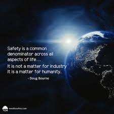 Safety quotes · the whole aim of practical politics is to keep the populace alarmed (and hence clamorous to be led to safety) by menacing it with an endless . Safety Quotes To Motivate Your Team By Weeklysafety Com