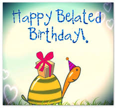 Maybe you would like to learn more about one of these? Belated Birthday Wishes And Messages Someone Sent You A Greeting