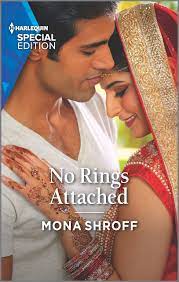 No Rings Attached (Once Upon a Wedding Book 3) by Mona Shroff | Goodreads
