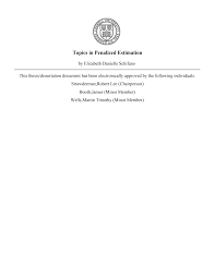 Topics in Penalized Estimation