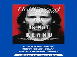 I LOVE YOU. SEND BITCOIN.” INSIDE THE BILLION-DOLLAR CELEBRITY  IMPERSONATION SCAM