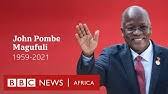 John magufuli, who presided over an increasingly authoritarian regime as president of tanzania and, during the final year of his reign, rejected scientific evidence of the coronavirus pandemic, urging his. X Nezqwoizmmpm