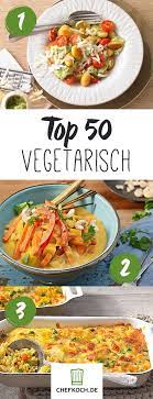 top 50 vegetarische rezepte fur ein mittagessen chefkoch de gesunde vegetarische rezepte vegetarische rezepte vegetarische rezepte gesund