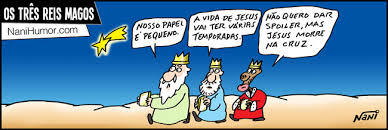 Casa dos três reis magos. Nani Humor Os Tres Reis Magos