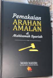 Peraturan semakan kes di mahkamah tinggi syariah atau di mahkamah rayuan syariah. Nadzri Pemakaian Arahan Amalan Di Mahkamah Syariah