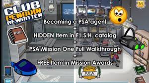 .the following page is about secret agents.in this page you will hopefully have learned how to become one,or be able to do a mission once you read this page,or watch the videos.first of all heres how to 4. How To Join The Psa 2020 Complete Missions On Club Penguin Rewritten Hidden Item Youtube