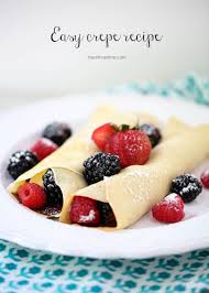 Easy Crepe Recipe With Video I Heart Naptime Recipe Easter Brunch Food Food Recipes