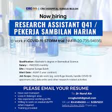 Check 'pekerjaan sambilan' translations into english. Institute For Clinical Research Icr Nih My On Twitter Crc Hospital Sungai Buloh Is Looking For A Research Assistant Q41 Pekerja Sambilan Harian To Work In Covidãƒ¼19 Storm Trial Nmrr 20 735 54656 Please Email Your