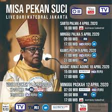 31 maret 2021 pukul 19.00 wib (rosario dan misa), 1 april 2021 pukul 19.00 wib (rosario dan misa) Jadwal Live Streaming Misa Pekan Suci 2020 Keuskupan Agung Semarang