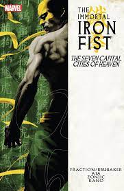 The Immortal Iron Fist, Vol. 2: The Seven Capital Cities of Heaven by Ed  Brubaker | Goodreads