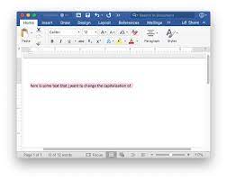 Shift + f3 in ms word to do the same thing after you have selected the text. How To Change Case In Microsoft Word For Mac