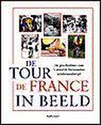 Bol Com De Tour De France In Beeld Jean Nelissen 9789058600691 Boeken