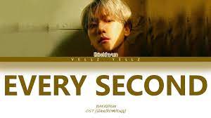 verse 1 every time you come around, you know i can't say no 每當你來，你早知我無法 . Download Baekhyun Exo Every Second Ost Part 3 Recor