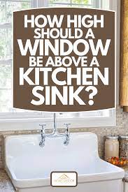 They are attached directly to the wall. How High Should A Window Be Above A Kitchen Sink Home Decor Bliss