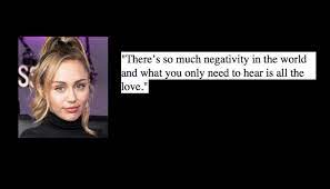 Quotations by miley cyrus, american singer, born november 23, 1992. Best 70 Miley Cyrus Quotes Nsf Music Magazine