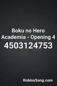 In boku no roblox these are the latest active codes for boku no roblox remastered , just make sure to not mess the capitalization of the letters as they are case sensitive. Boku No Hero Academia Opening 4 Roblox Id Roblox Music Codes In 2021 Boku No Hero Academia Roblox Hero