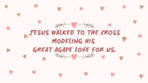 GOD'S AGAPE LOVE