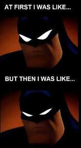 You Tell Em Batman Meme Batman Im Batman