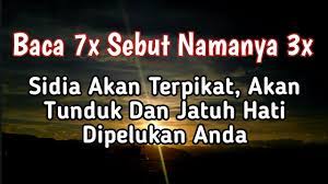 Wirid Pengasihan Ayat 15 Ampuh Buat Target Nurut Dan Tunduk Ayat