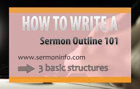 We did not find results for: How To Write A Sermon Outline 101 How To Outline A Sermon