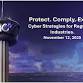 “Protect. Comply. Excel: Cyber Strategies for event image