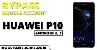 The bypass google account huawei vns l31 p9 lite frp lock for google account verification with android version: 2 Ways To Bypass Frp Huawei P10 Unlock Frp Android 9 7