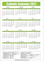 Our calendars are free to be used and republished for personal use. Liturgical Roman Catholic Calendar 2021