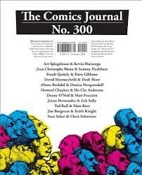 Amazon.com: The Comics Journal #300 (COMICS JOURNAL LIBRARY):  9781606992906: Groth, Gary: Books