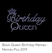 I found this meme from this subreddit and honestly i feel its right tomorrow is my birthday so i gotta make the most of ot thatnk you to u/darthplagueis212 for this meme. 25 Best Memes About Queen Birthday Queen Birthday Memes