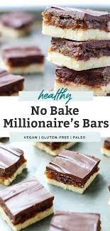 No Bake Millionaire S Bars Healthy Paleo Vegan Fit Mitten Kitchen Recipe Quick Healthy Desserts Nut Free Recipes Healthy Baking Desserts