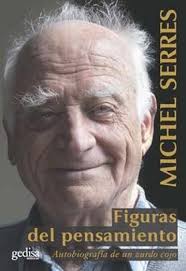 Figuras del pensamiento. Autobiografía de un zurdo cojo de Michel...