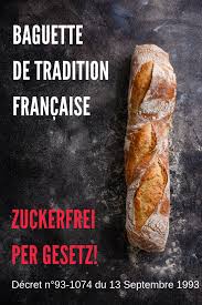 In Frankreich Baguette Ohne Zucker Essen Ja Das Geht Sehr Gut Denn Es Gibt Ein Gesetz Das Genau Zuckerfreie Lebensmittel Zuckerfrei Zuckerfreie Ernahrung