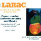 Summer Children's Workshop: Papier-mâché: Summer Lanterns and Masks!
