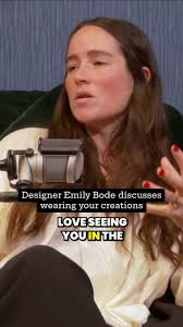 Wearing your own creations is more than just a fashion statement says  designer Emily Bode. It’s an opportunity to learn, be inspired, and  discover the little details that make all the difference., ...