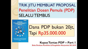 Untuk contohnya seperti yang penulis sediakan di bawah ini. Trik Jitu Menyusun Proposal Penelitian Dosen Pemula Pdp Selalu Tembus Pdp Part1 Youtube