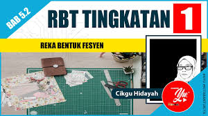 Maybe you would like to learn more about one of these? Rbt Tingkatan 1 Reka Bentuk Fesyen 5 2 5 Youtube