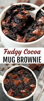 Fudgy Mug Brownie Mug Brownie Recipes Microwave Dessert Mug Recipes