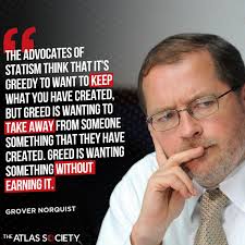Perfectly Said By Grover Norquist!...
