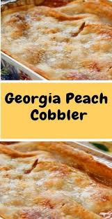 Georgia Pfirsich Cobbler Rezept Moms Recipes Desserts Dessertrecipes Cake Recipes Cake Cob Gateau Aux Fruits Frais Desserts Aux Peches Nourriture