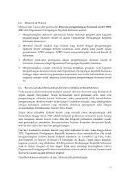 Membuat industri konstruksi nasional bergairah dan berdaya saing tinggi secara global. Buku 4 Program Kerja Pengembangan Industri Kreatif Nasional 2009 201