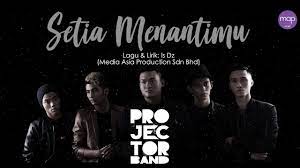 Razif 'projector band' (media asia production) lirik: Setia Menantimu Projector Band Shazam