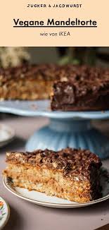 Vegane Ikea Mandeltorte Rezepte Torten Tortenrezepte Easy Cake Recipes Quick Dessert Recipes Health Desserts