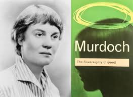 Attention, Love, and Freedom In the Work of Iris Murdoch